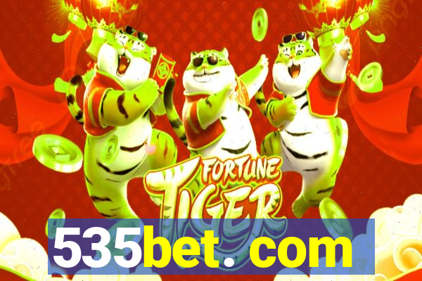 535bet. com